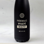Zdjęcie produktu Wyłącz i włącz - grawerowana butelka termiczna z personalizacją dla informatyka 530ml