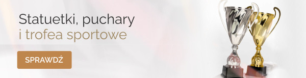 Trofea sportowe i biznesowe